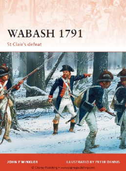 Wabash 1791 (Osprey Campaign 240)