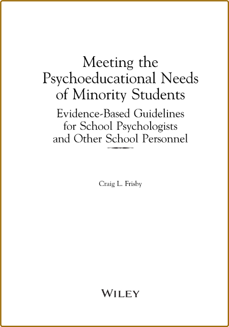 Meeting the Psychoeducational Needs of Minority Students 01c5b5be49aa7d8d2b0ec7a9de306208