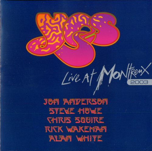 Yes - Live At Montreux 2003 (2007) (2CD)