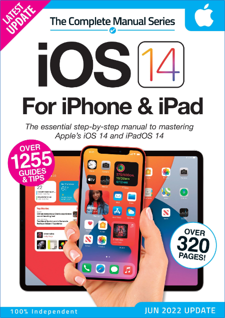 The Complete iOS 14 Manual – 27 June 2022