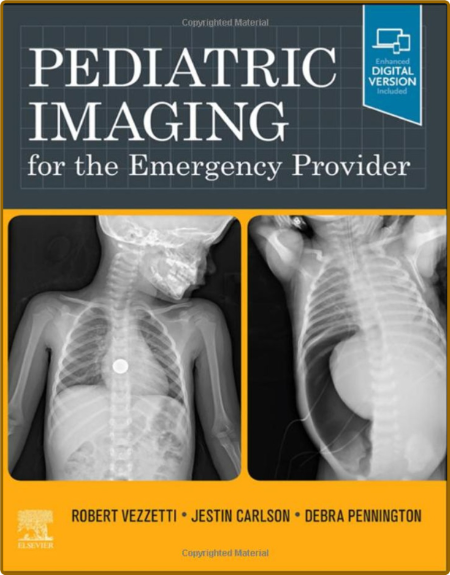  Pediatric Imaging for the Emergency Provider 1st Edition
