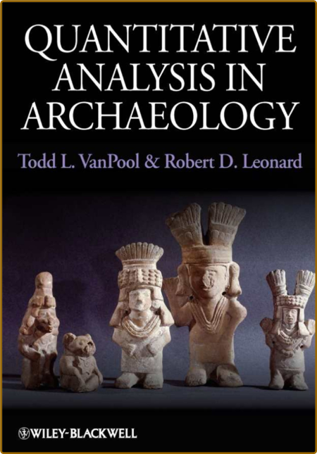  Quantitative Analysis in Archaeology 0e0f641bae167a5b21a9b13937ab1b62