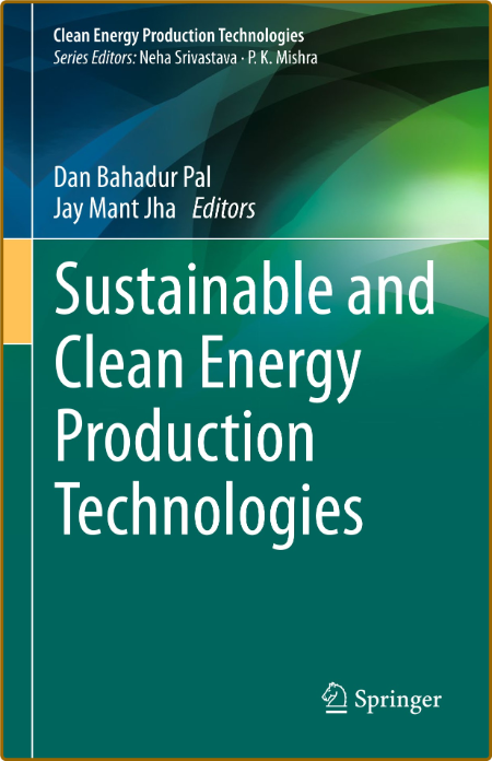  Sustainable and Clean Energy Production Technologies 6620e1f6ea64cf49999a18a928f67a9a