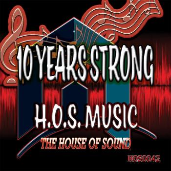 VA - H.O.S. Music: 10 Years Strong (2022) (MP3)