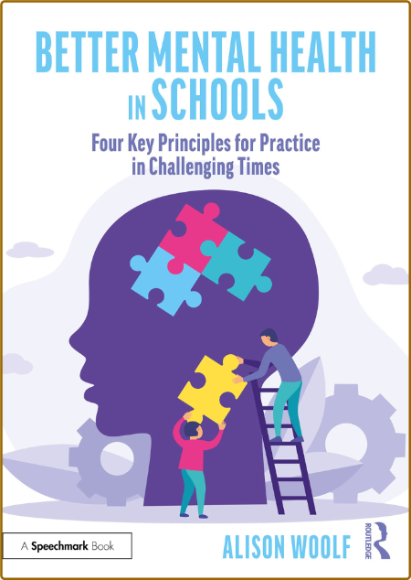 Better Mental Health in Schools Four Key Principles for Practice in Challenging Times 9ff6423ab368c4cf6fc82ad1548bbcaf