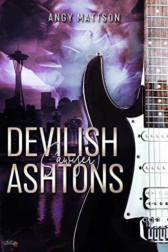 Angy Mattson  -  Devilish Ashtons Sawyer (Seattle Rock Reihe 1)