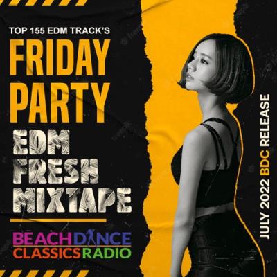 VA - EDM Fresh Friday Party (2022) (MP3)