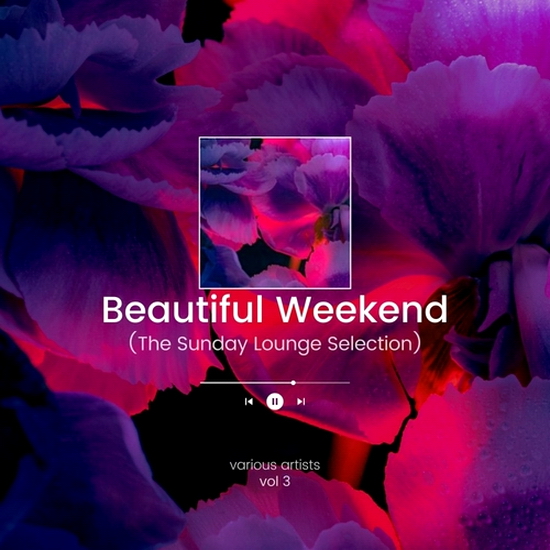 VA - Beautiful Weekend Vol. 3