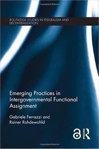 Emerging Practices in Intergovernmental Functional Assignment