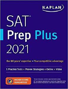 SAT Prep Plus 2021 5 Practice Tests + Proven Strategies