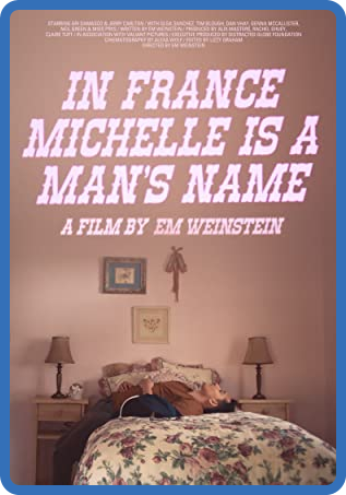 In France Michelle Is A Mans Name (2020) 720p WEBRip x264 AAC-YTS