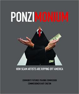 Ponzimonium How Scam Artists are Ripping Off America
