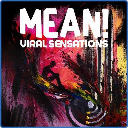 Various Artists - MEAN! - Viral Sensations (2022) 