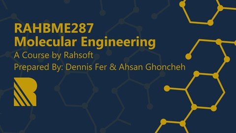 Molecular Engineering - Intro to Biomedical Engineering