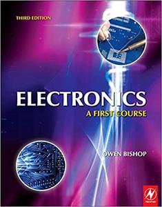 Electronics A First Course, Third Edition Ed 3