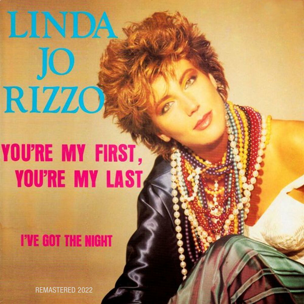 Artist: Linda Jo Rizzo Album: You're My First, You're My Last (Re...