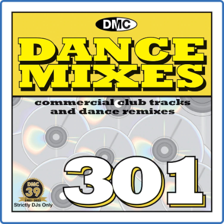 Various Artists - DMC Dance Mixes 301 (2022)