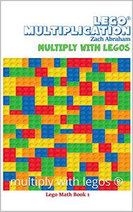 Lego® Multiplication multiply with legos