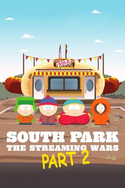 South Park The Streaming Wars Part 2 (2022) 720p AMZN WEBRip AAC2 0 X 264-EVO