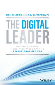 The Digital Leader Finding a Faster, More Profitable Path to Exceptional Growth