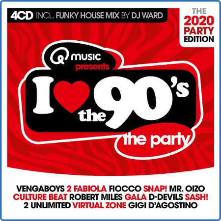 ))VA - I Love The 90's - The 2020 Party Edition (4CD) (2020)•♫