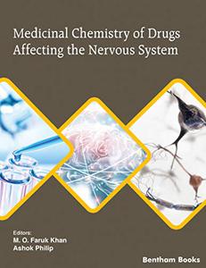 Medicinal Chemistry of Drugs Affecting the Nervous System