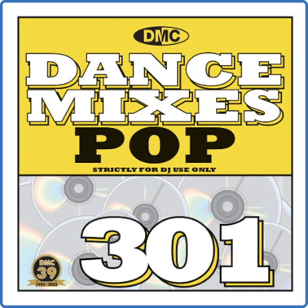 Various Artists - DMC Dance Mixes 301 Pop (2022)