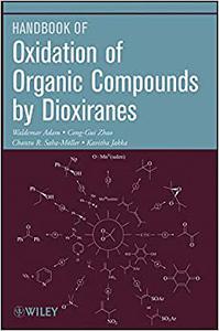 Oxidation of Organic Compounds by Dioxiranes 