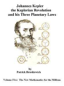 Johannes Kepler, the Keplerian Revolution and his Three Planetary Laws