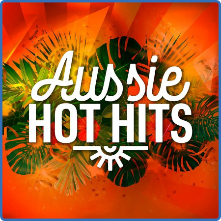 Various Artists - Aussie Hot Hits (2022)
