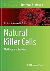 Natural Killer Cells Methods and Protocols