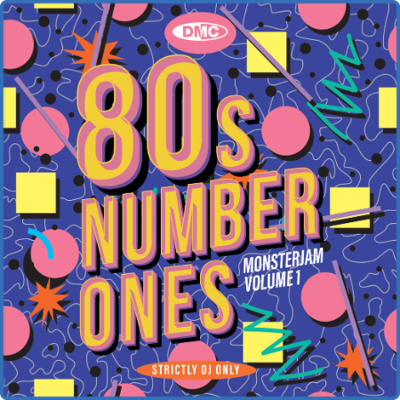 Various Artists - DMC 80s Number Ones Monsterjam Vol  1 (2022)