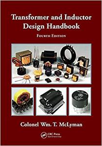 Transformer and Inductor Design Handbook