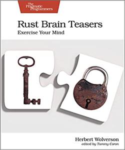 Rust Brain Teasers Exercise Your Mind