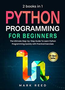 Python Programming for Beginners 2 Books in 1