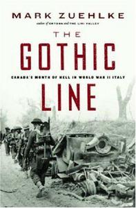 The Gothic Line  Canada's month of hell in World War II Italy