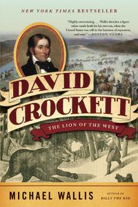 David Crockett The Lion of the West