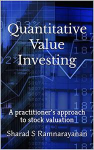Quantitative Value Investing A practitioner's approach to stock valuation