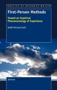 First-Person Methods Toward an Empirical Phenomenology of Experience