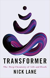 Transformer The Deep Chemistry of Life and Death, US Edition