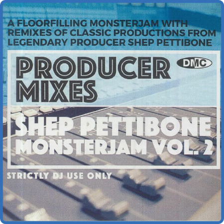 Various Artists - DMC Producer Mixes - Shep Pettibone Monsterjam Vol  2 (Djjw Mix)...
