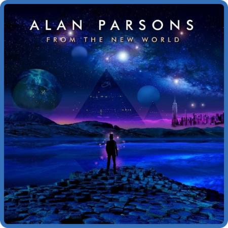 Alan Parsons - From The New World (2022)