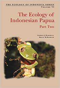 The Ecology of Papua Part Two