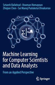 Machine Learning for Computer Scientists and Data Analysts From an Applied Perspective