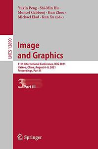 Image and Graphics (Part III)