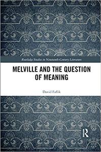 Melville and the Question of Meaning