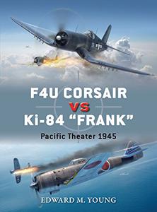 F4U Corsair vs Ki-84 Frank Pacific Theater 1945
