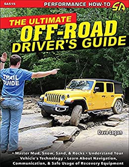 The Ultimate Off-road Driver's Guide