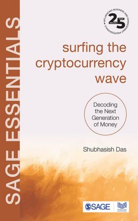 Surfing the Cryptocurrency Wave Decoding the Next Generation of Money