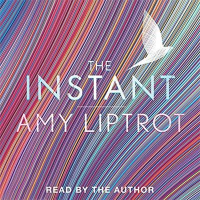 The Instant by Amy Liptrot (Audiobook)